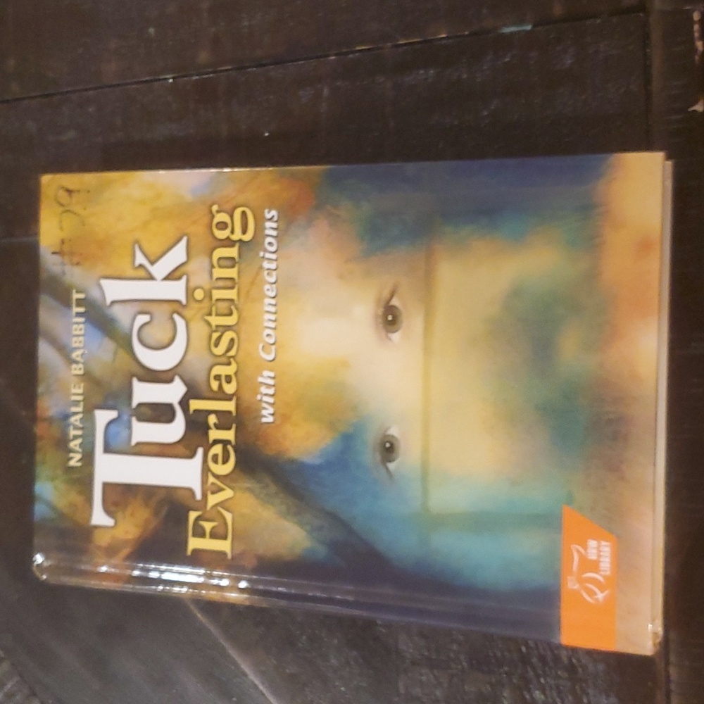Tuck everlasting by Natalie babbitt